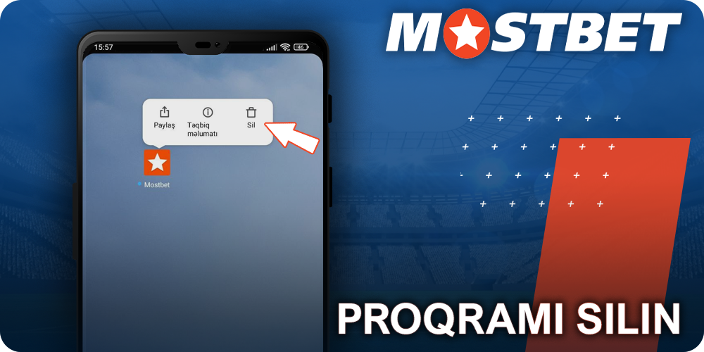Mostbet proqramını necə silmək barədə təlimatlar