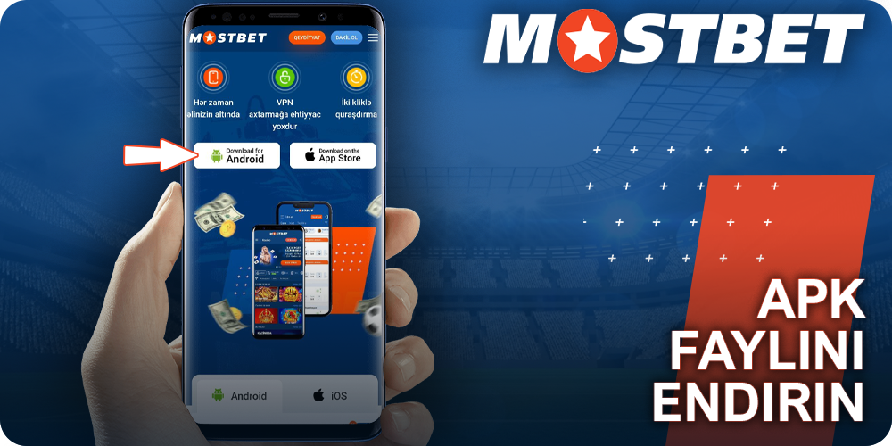 Android üçün Mostbet APK faylını endirin