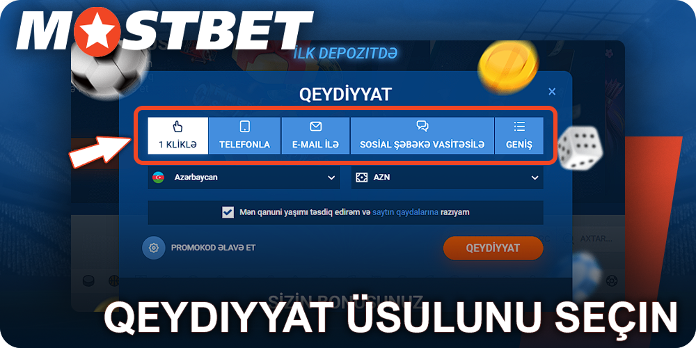 Mostbet-də hesabı qeydiyyatdan keçirməyin üsulunu seçin