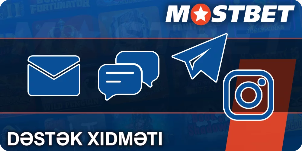 Mostbet kazinosunun dəstək xidməti ilə əlaqə qurma üsulları